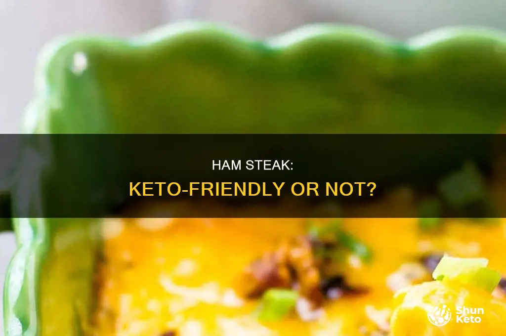 can i eat ham steak on keto