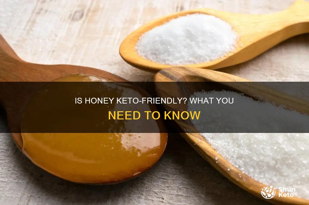 can i eat honey on keto