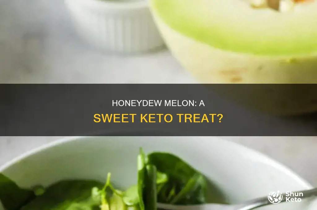 can i eat honeydew melon on keto