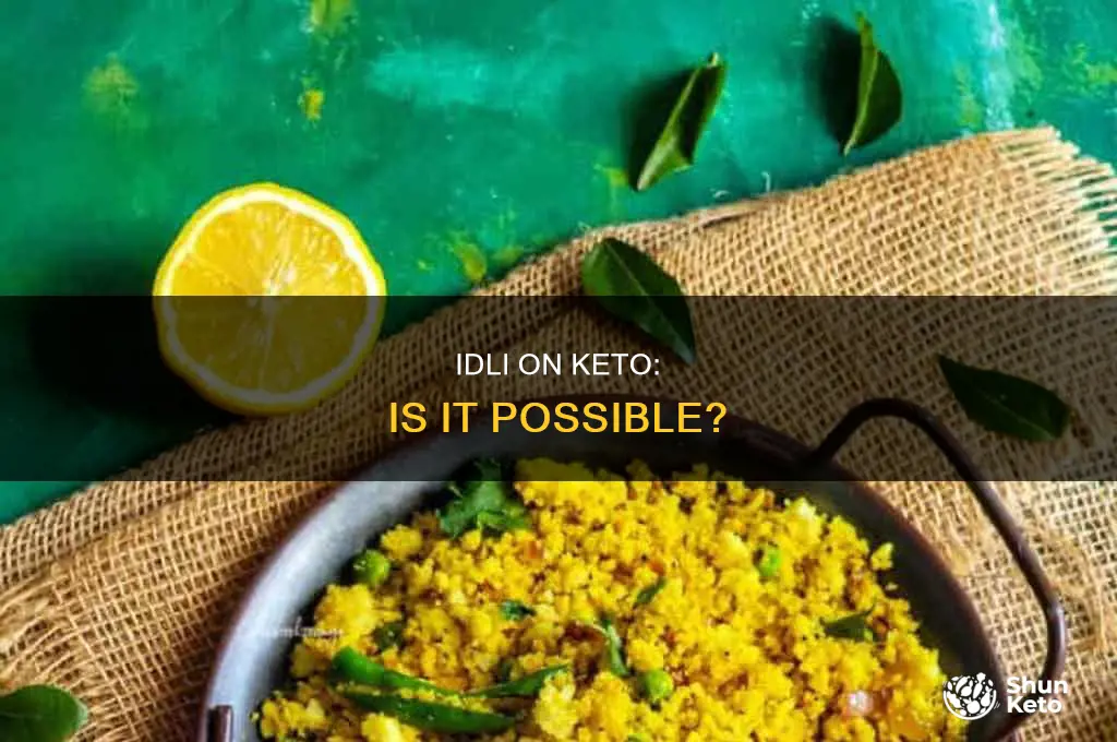 can i eat idli in keto diet
