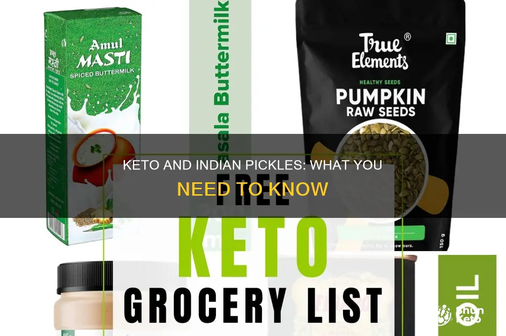 can i eat indian pickles on keto