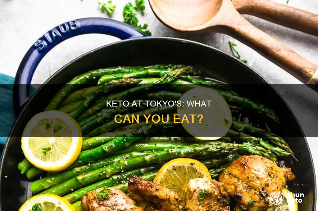 can i eat keto at tokyos