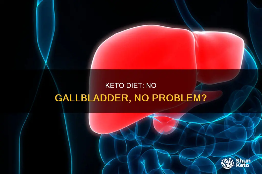 can i eat keto without a gallbladder
