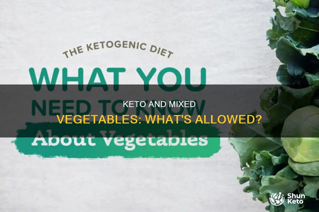 can i eat mixed vegetables on keto