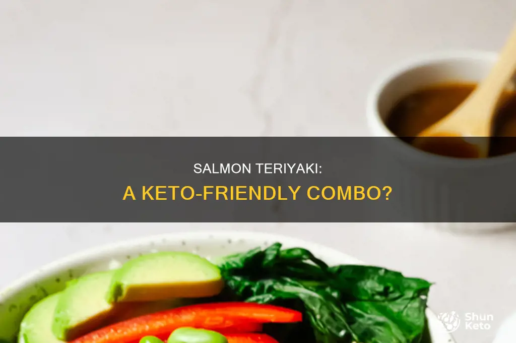 can i eat salmon with teriyaki sauce on keto