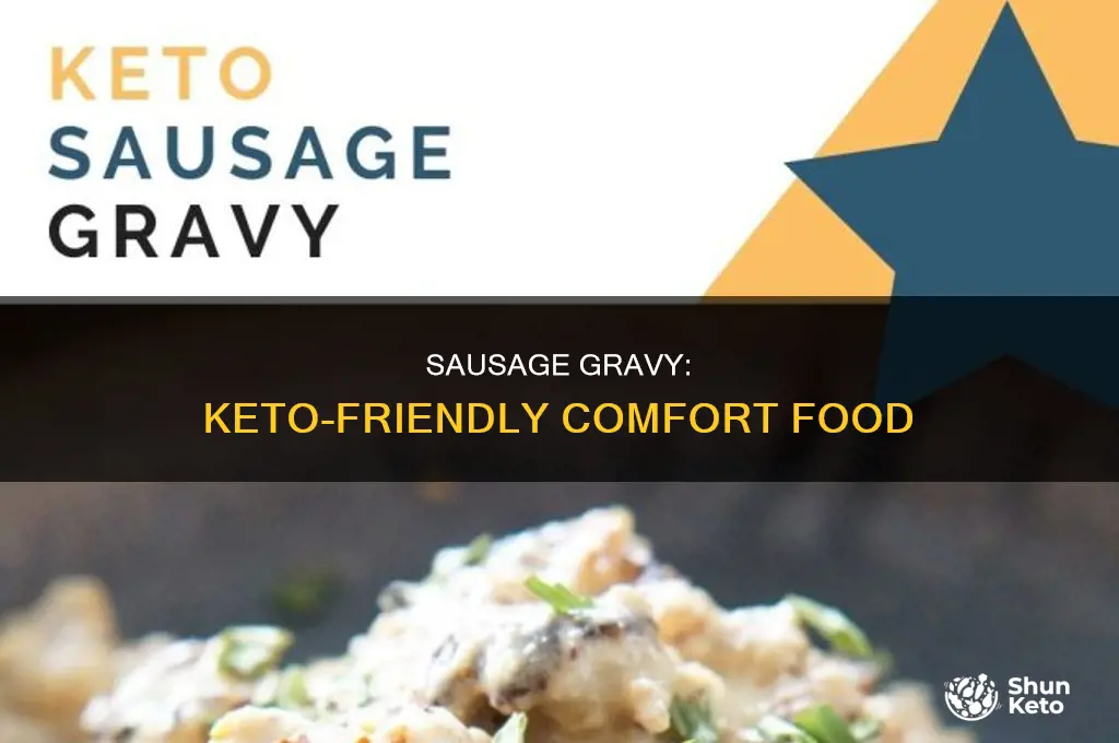 can i eat sausage gravy on keto