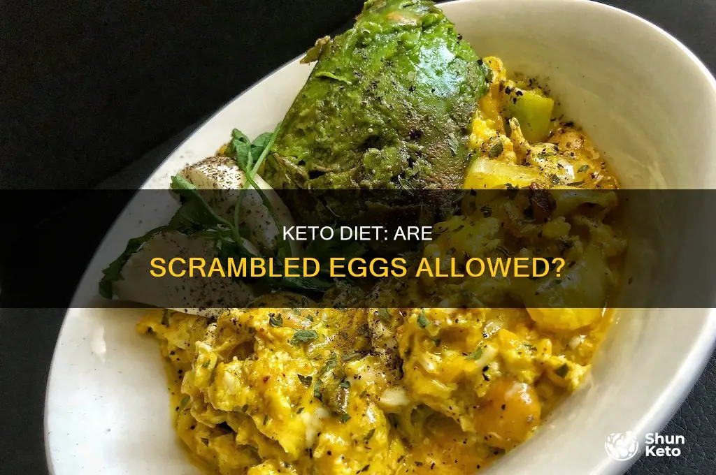 can i eat scrambled eggs on keto