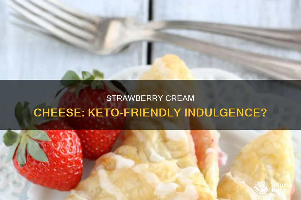 can i eat strawberry cream cheese on keto