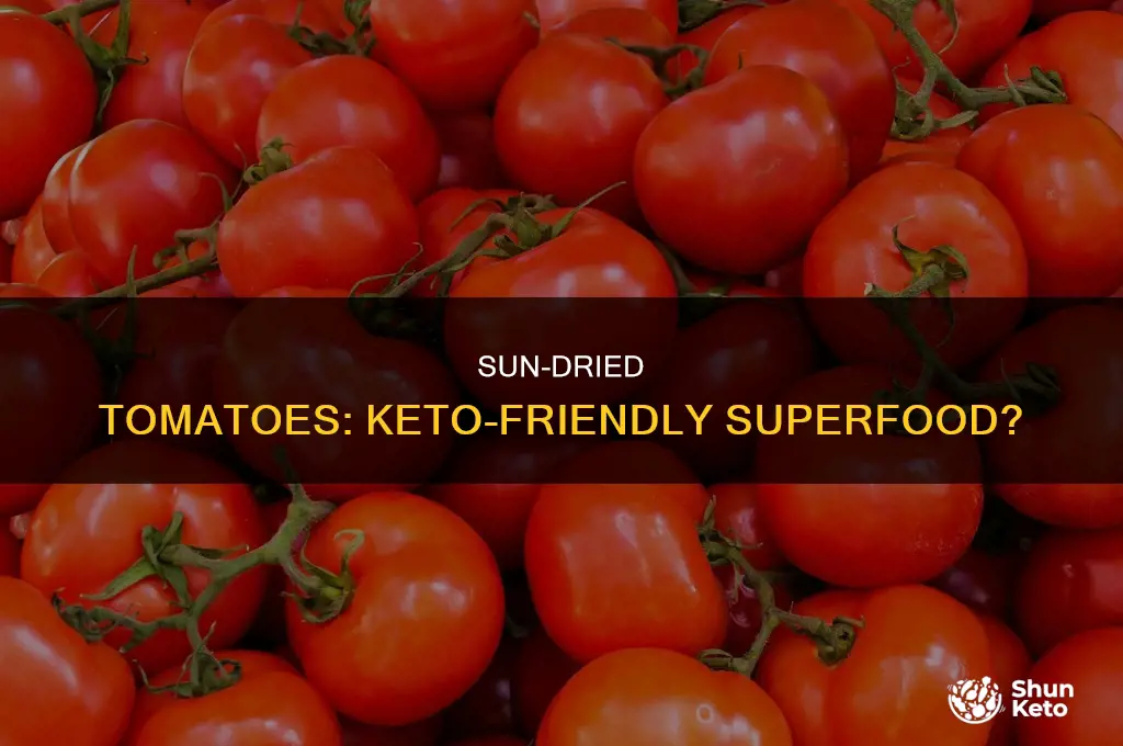 can i eat sun dried tomatoes on keto