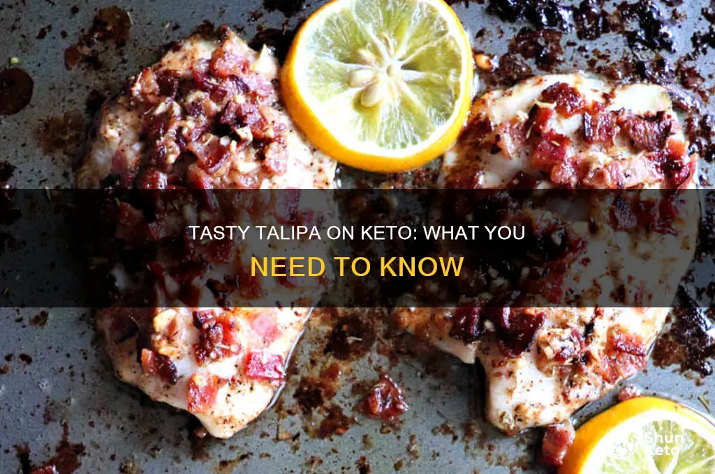 can i eat talipa on keto