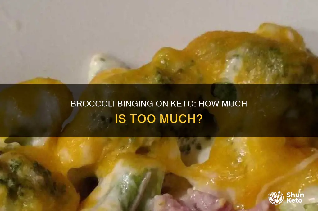 can i eat too much broccoli on keto