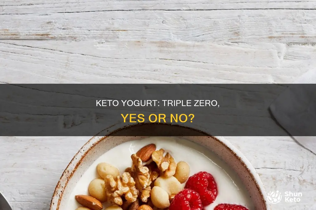 can i eat triple zero yogurt on keto