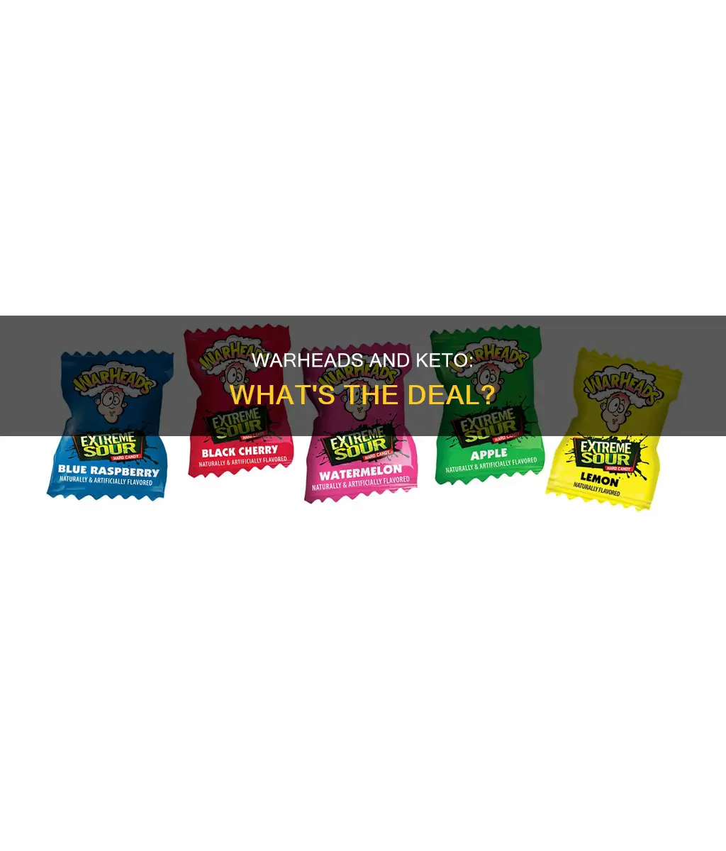 can i eat warheads on keto