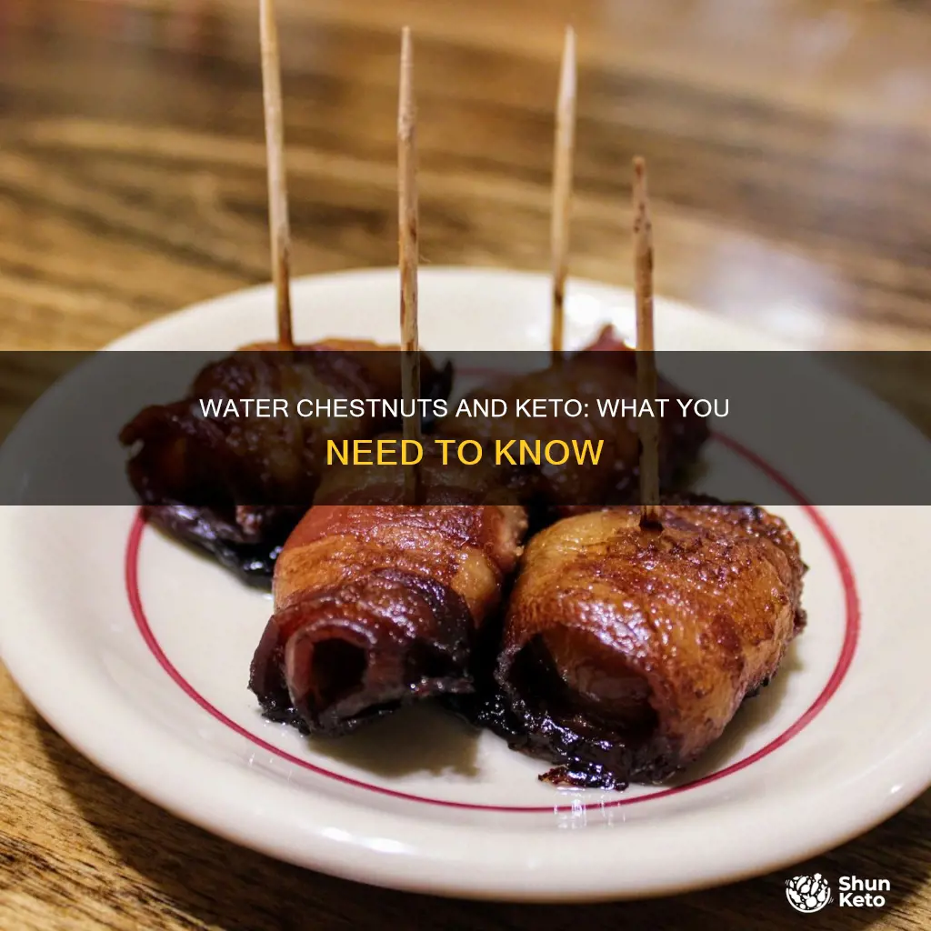 can i eat water chestnuts on keto