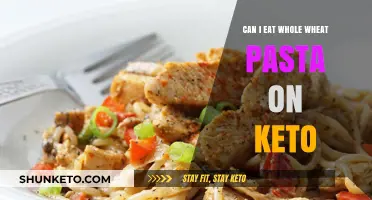 Whole Wheat Pasta: Keto-Friendly or Not?