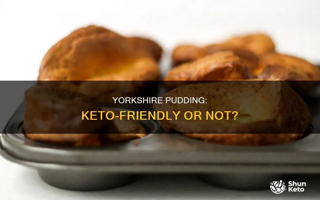 can i eat yorkshire pudding on keto