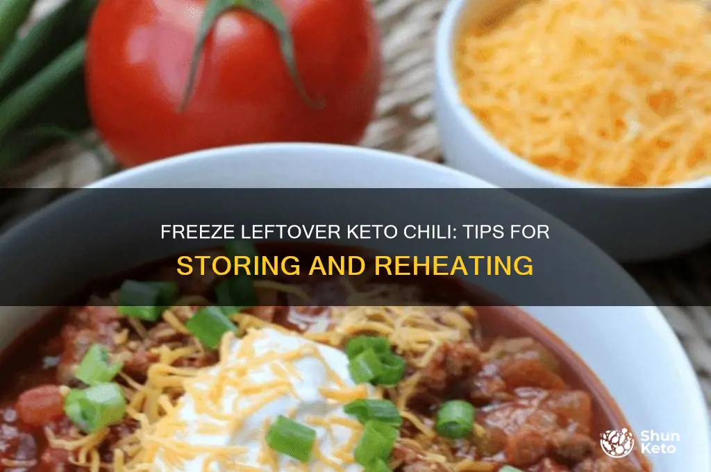 can i freeze leftover keto chili