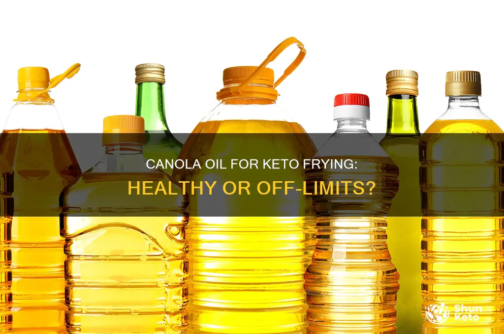 can i fry using canola oil on keto