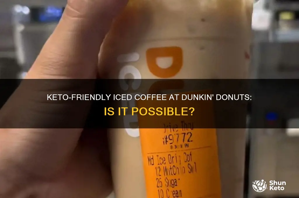 can i get a keto iced coffee at dunkin donuts