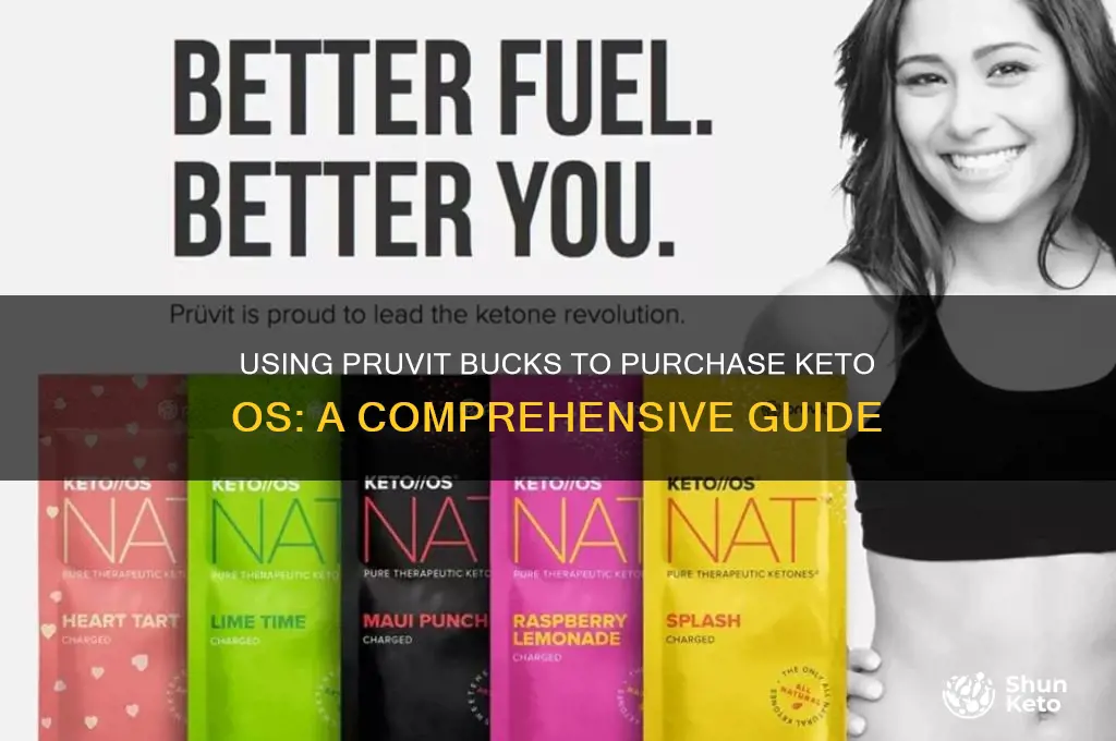 can i get keto os pruvit with pruvit bucks
