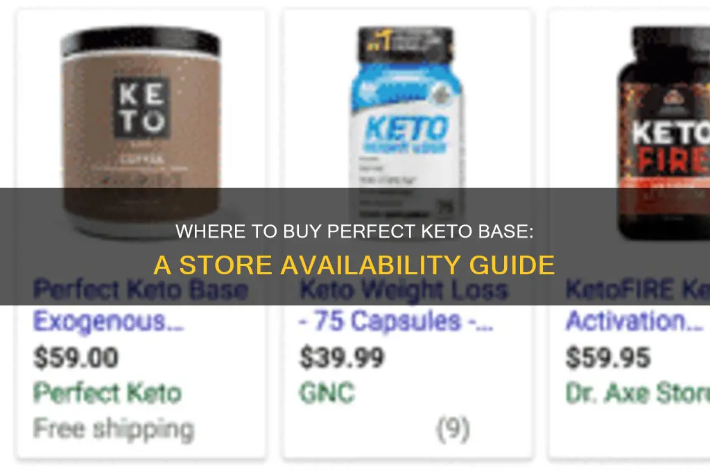 can i get perfect keto base at a store