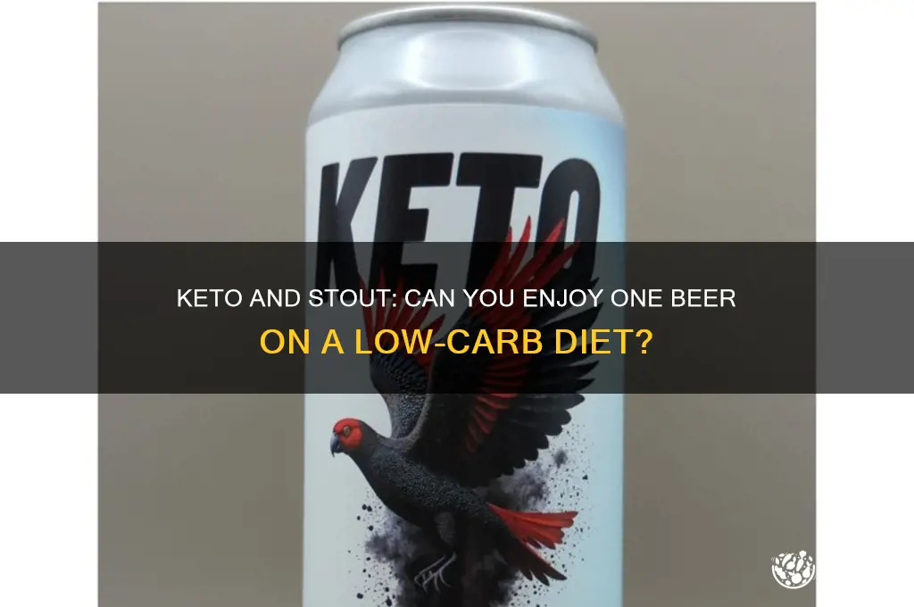 can i have 1 stout on keto