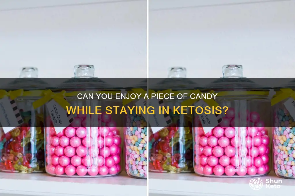 can i have a piece of candy on keto
