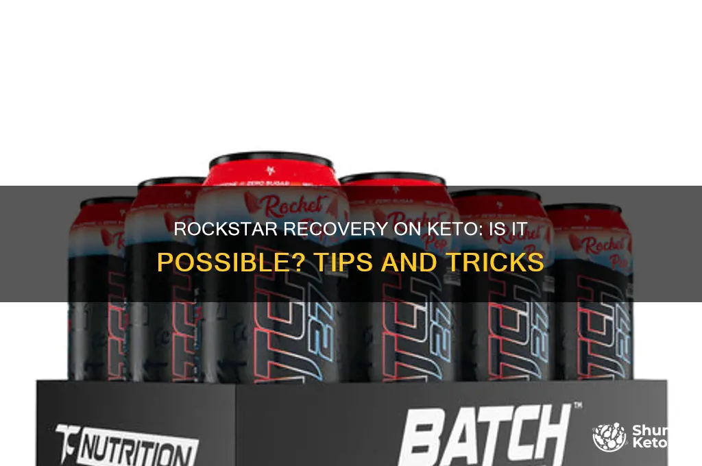 can i have a rockstar recovery on keto diet