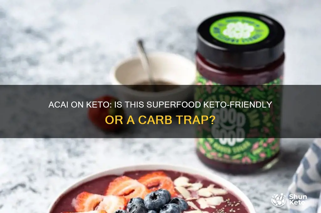 can i have acai on keto