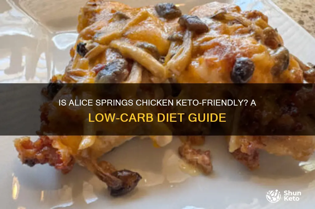 can i have alice springs chicken on keto