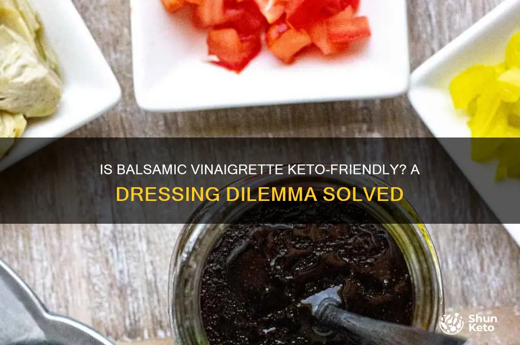 can i have balsamic vinaigrette on keto