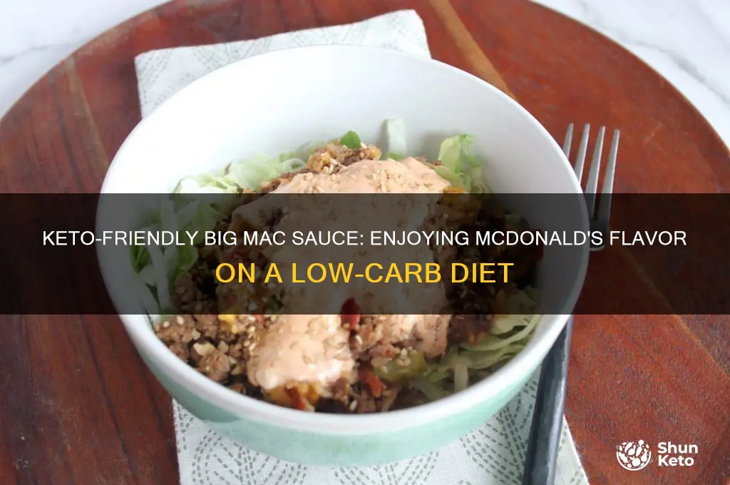 can i have big mac sauce on keto