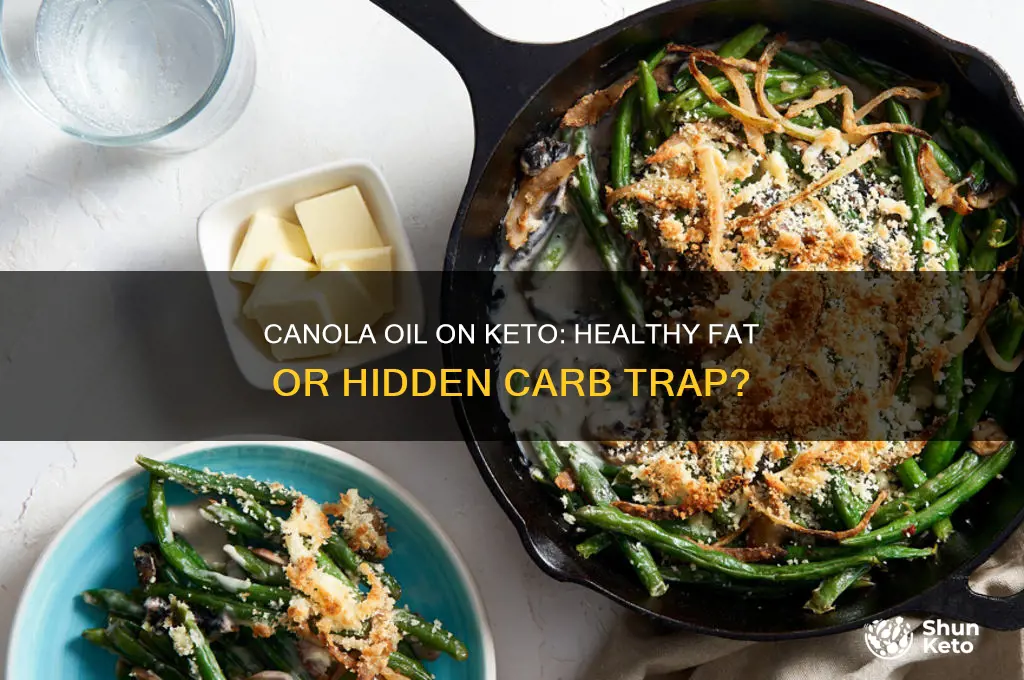 can i have canola oil on keto