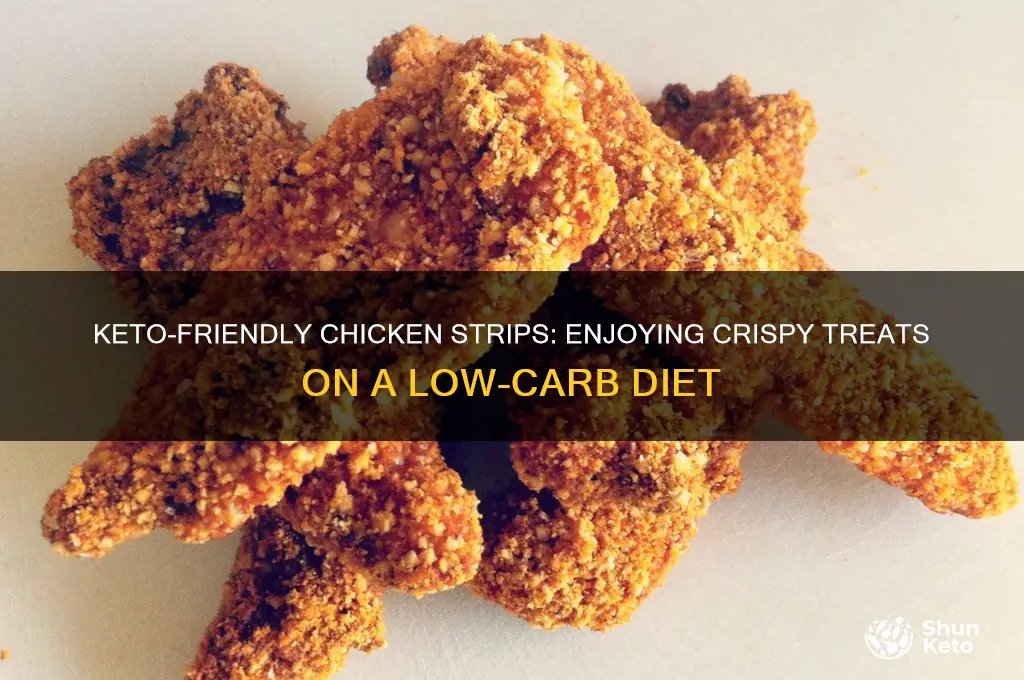 can i have chicken strips on keto diet