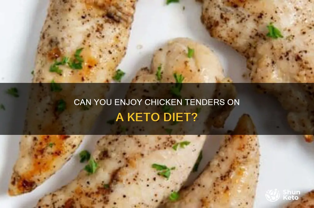 can i have chicken tenders on keto