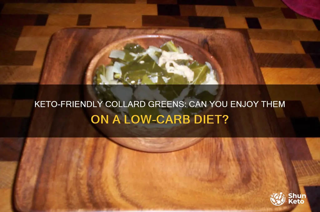 can i have collard greens on keto