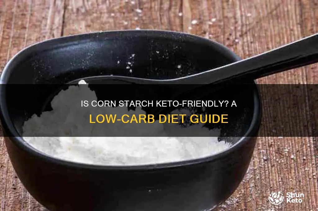 can i have corn starch on keto
