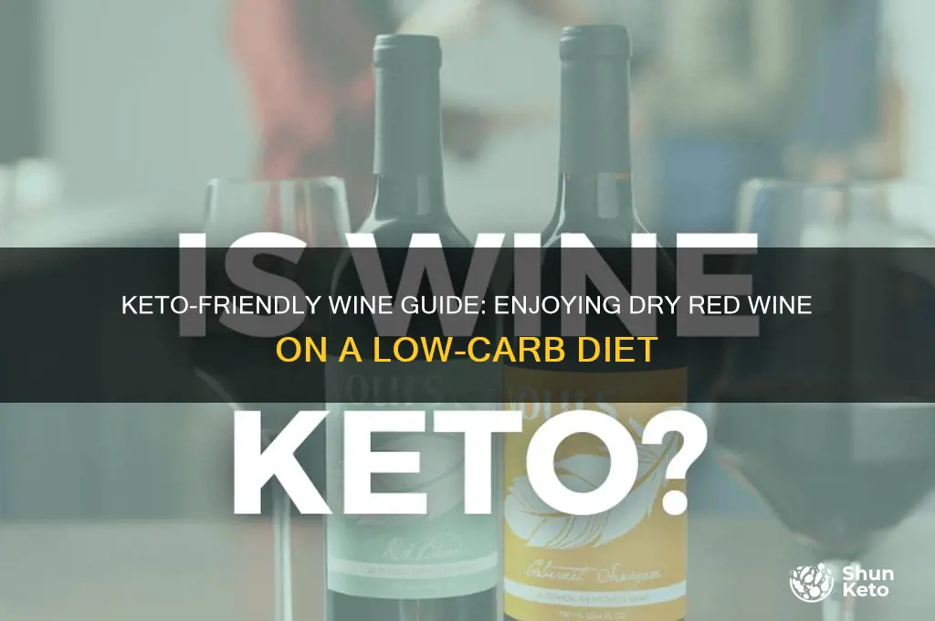can i have dry red wine on keto