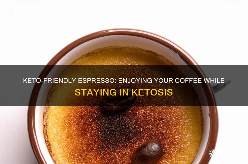 can i have espresso on keto