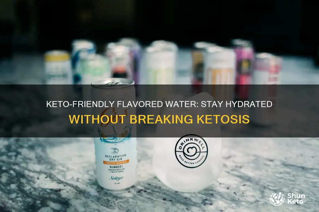 can i have flavored water on keto diet