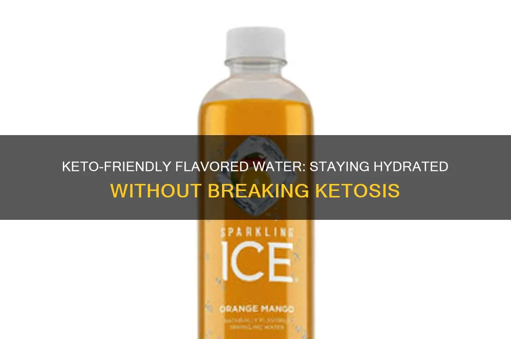 can i have flavored water on keto