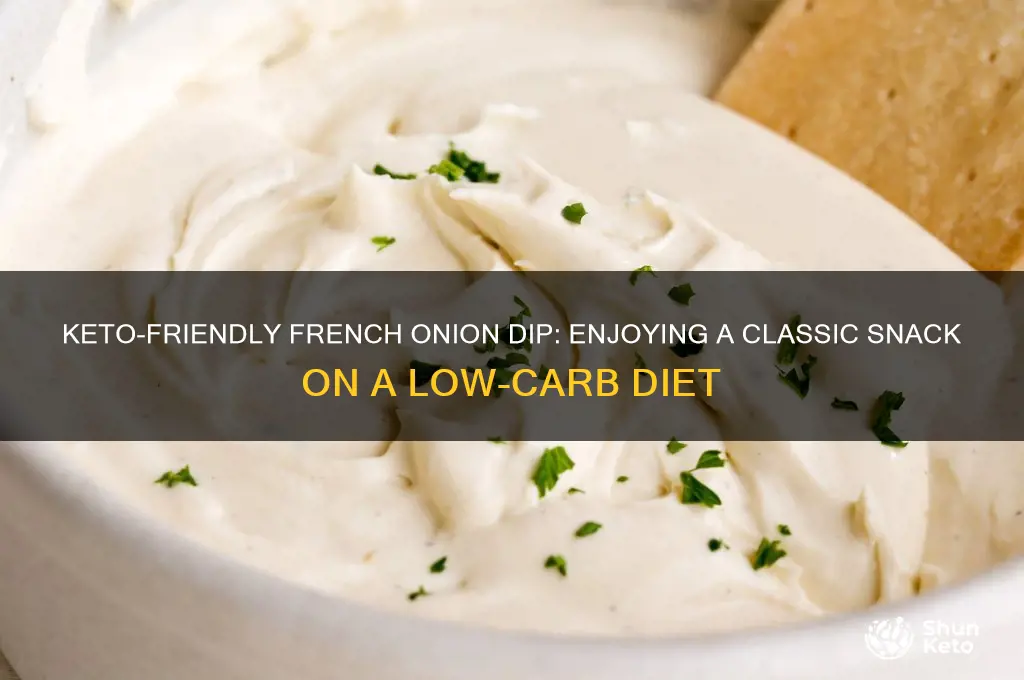 can i have french onion dip on keto