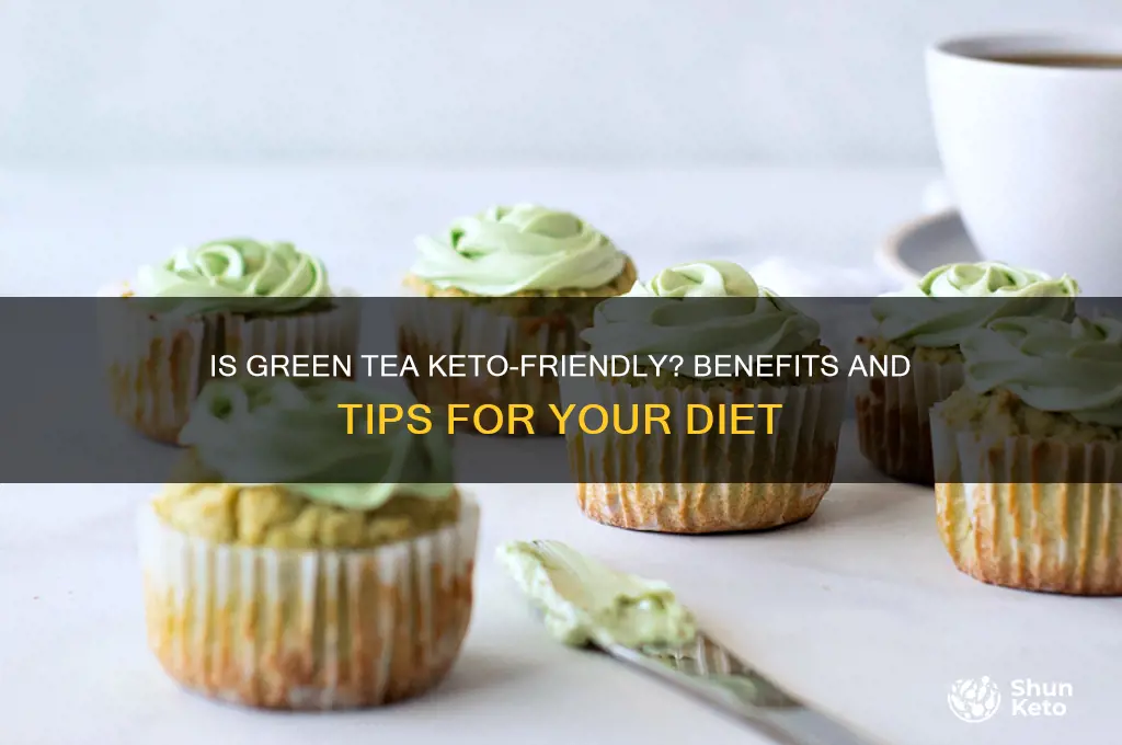 can i have green tea on keto