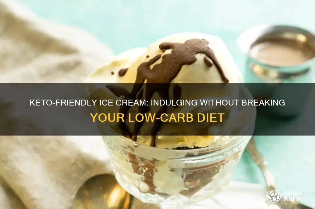 can i have ice cream on a keto diet