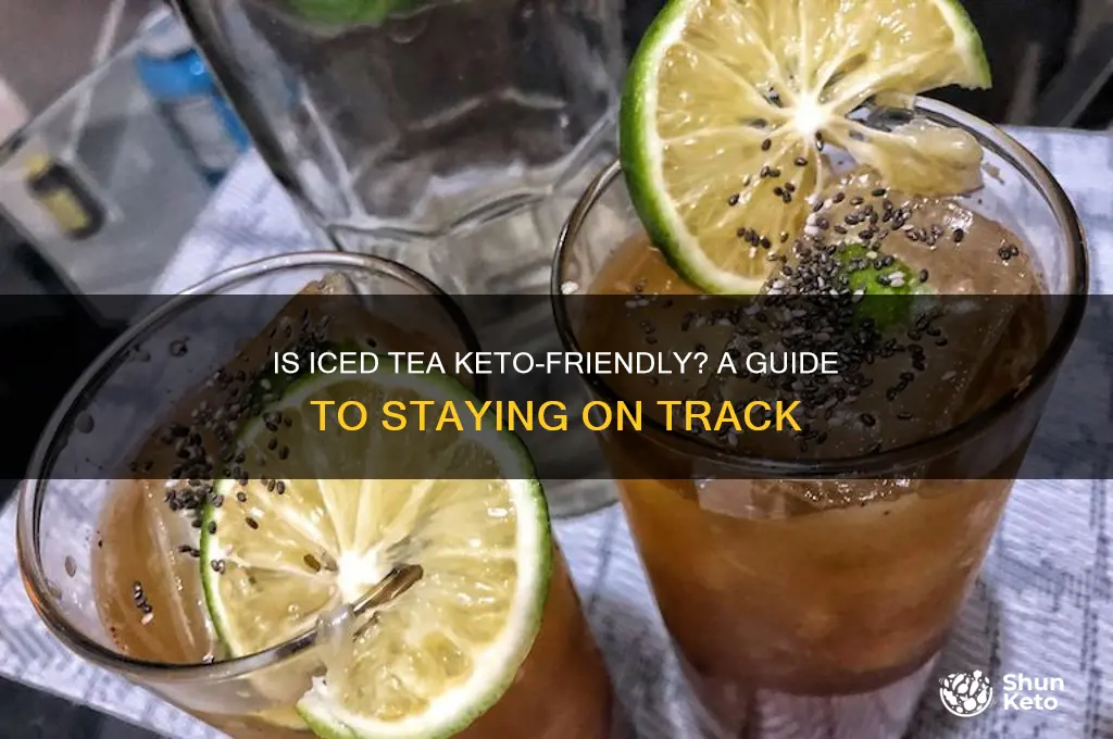 can i have ice tea on keto diet