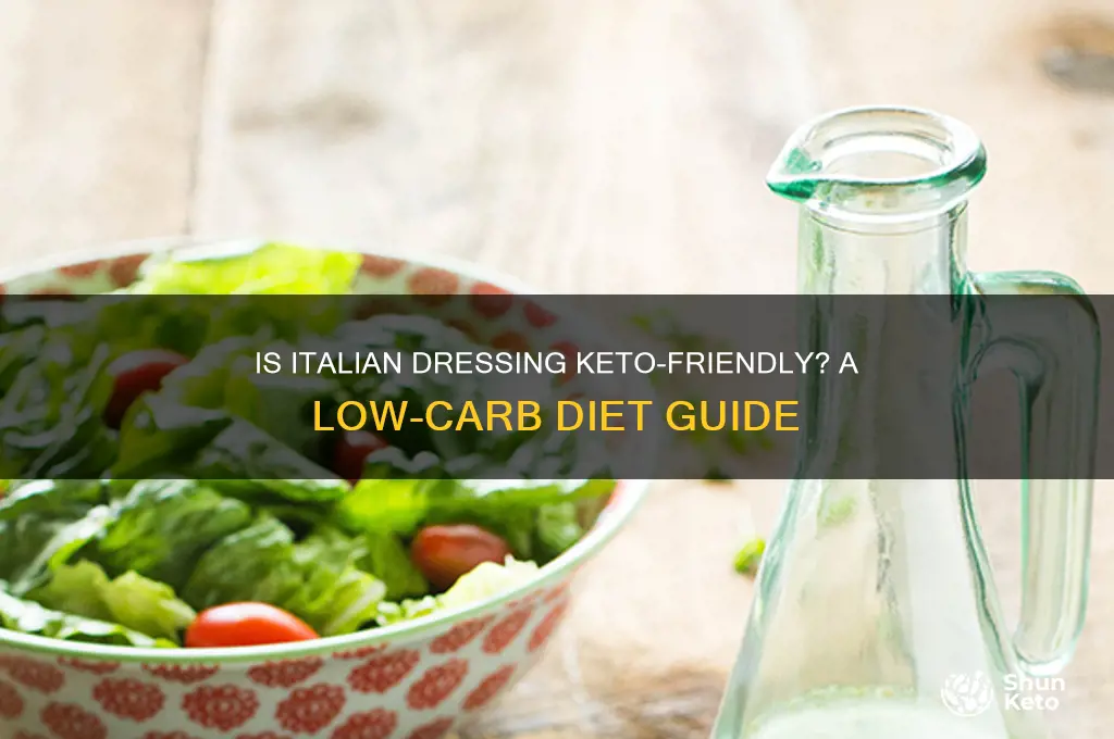 can i have italian dressing on keto diet