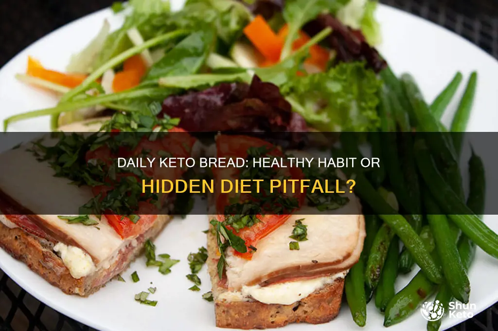 can i have keto bread daily