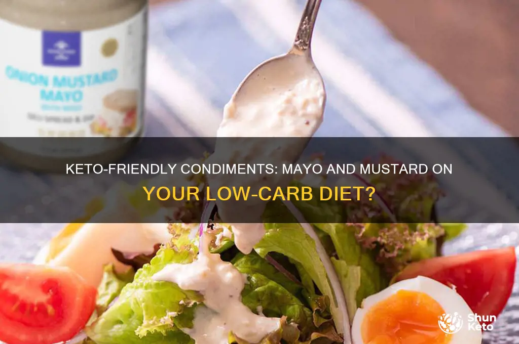 can i have mayo and mustard on keto