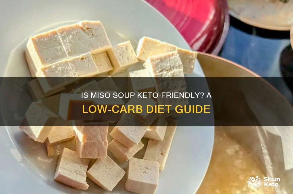 can i have miso soup on keto