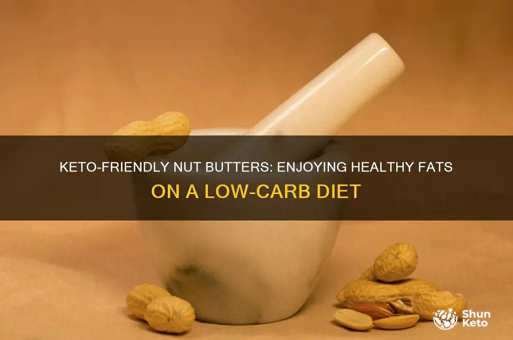 can i have nut butters on keto